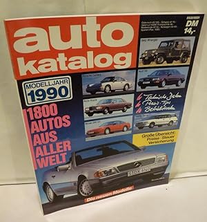 Auto Katalog Modelljahr 1990 [Auto-Katalog / Autokatalog]. 1800 Autos aus aller Welt, 33. Ausgabe...