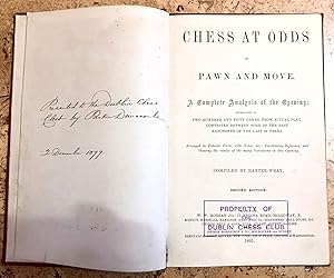 Chess at Odds of Pawn and Move (Inscribed by Parker Dunscombe)