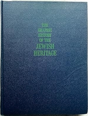 Seller image for The Graphic History of the Jewish Heritage: An encyclopedic presentation with illustrations, charts, vignettes and tables, The Biblical Period for sale by Generations Press