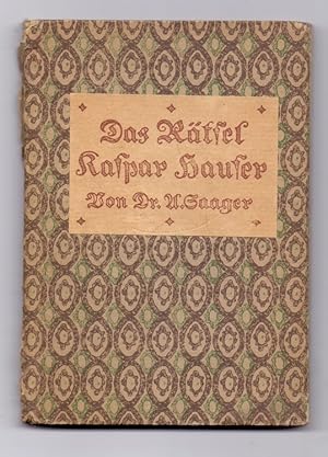 Imagen del vendedor de Das Rtsel Kaspar Hauser. a la venta por Kunze, Gernot, Versandantiquariat