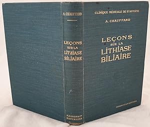 CLINIQUE MEDICALE DE SAINT ANTOINE LECONS SUR LA LITHIASE BILIAIRE,