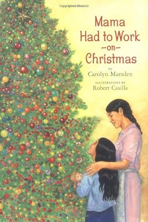 Immagine del venditore per Mama Had to Work on Christmas venduto da Reliant Bookstore