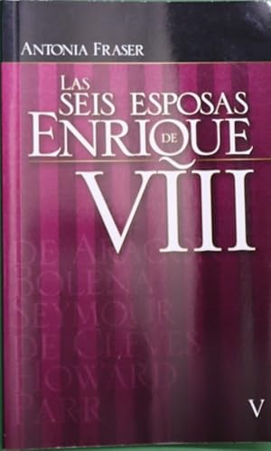 Imagen del vendedor de Las seis esposas de Enrique VIII (V) a la venta por Librera Alonso Quijano