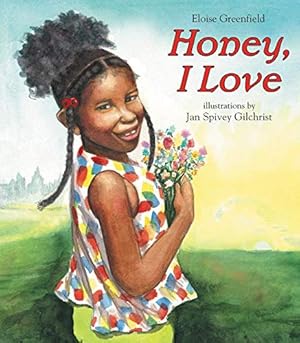 Seller image for Honey, I Love for sale by Reliant Bookstore