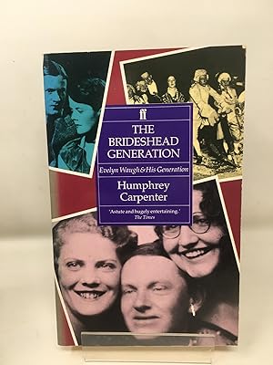 Seller image for Brideshead Generation: Evelyn Waugh and His Friends for sale by Cambridge Recycled Books