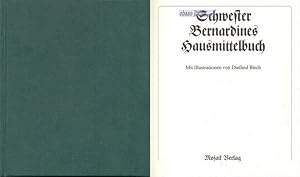 Schwester Bernardines Hausmittelbuch