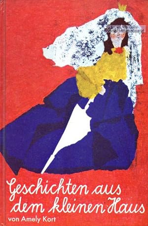 Seller image for Geschichten aus dem kleinen Haus. for sale by obaao - Online-Buchantiquariat Ohlemann