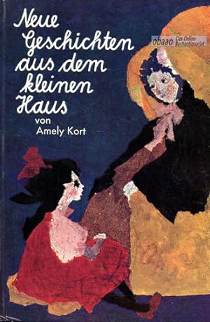 Seller image for Neue Geschichten aus dem kleinen Haus. for sale by obaao - Online-Buchantiquariat Ohlemann