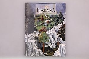 Seller image for TOSKANA. Landschaft, Geschichte, Kunst ; mit Darstellungen von einunddreiig Stdten for sale by INFINIBU KG