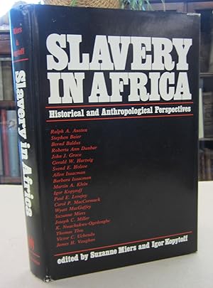 Slavery in Africa: Historical and Anthroipological Perspectives