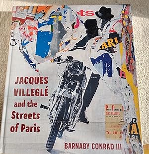 Jacques Villegle and the Streets of Paris