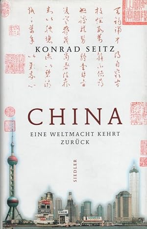 Bild des Verkufers fr China : Eine Weltmacht kehrt zurck. zum Verkauf von Versandantiquariat Nussbaum