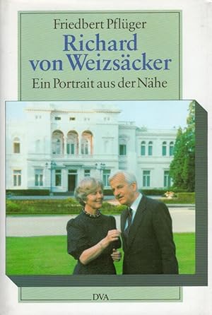 Seller image for Richard von Weizscker : Ein Portrait aus der Nhe. for sale by Versandantiquariat Nussbaum