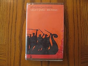 Saga O Jarlu Broniszu (in Polish Language) Saga of Jarl Bronisz