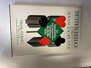 Seller image for Better bridge for the advancing player: An introduction to constructive thinking at the bridge table for sale by H&G Antiquarian Books