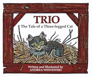 Immagine del venditore per Trio: The Tale of a Three-Legged Cat (Hardback or Cased Book) venduto da BargainBookStores