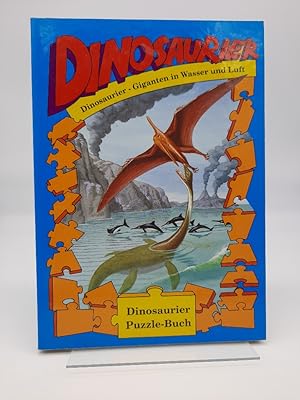 Dinosaurier Puzzle- Buch. Giganten in Wasser und Luft