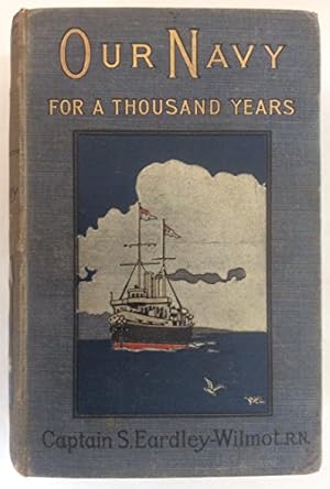 Image du vendeur pour Our Navy for a Thousand Years mis en vente par WeBuyBooks