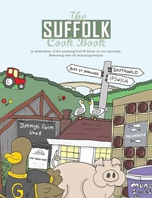 Seller image for The Suffolk Cookbook (Regional Cookbooks) for sale by WeBuyBooks