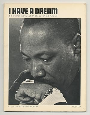 Bild des Verkufers fr I Have a Dream: The Story of Martin Luther King in Text and Pictures zum Verkauf von Between the Covers-Rare Books, Inc. ABAA