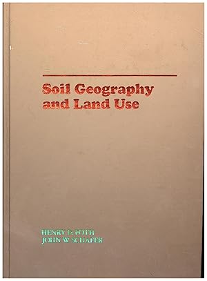 Soil Geography and Land Use, AND A SECOND BOOK, Soils / An Introduction to Soils and Plant Grwoth...