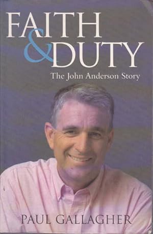 Faith and Duty: The John Anderson Story