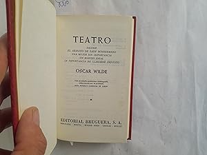 Imagen del vendedor de Teatro. Salom / El abanico de Lady Windermere / Una mujer sin importancia / Un marido ideal / La importancia de llamarse Ernesto. a la venta por Librera "Franz Kafka" Mxico.