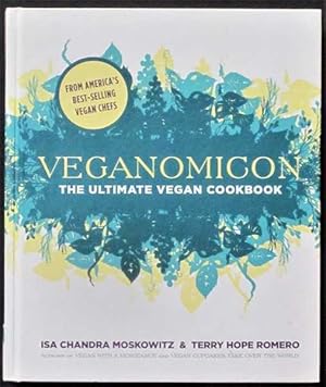 Veganomicon: The Ultimate Vegan Cookbook