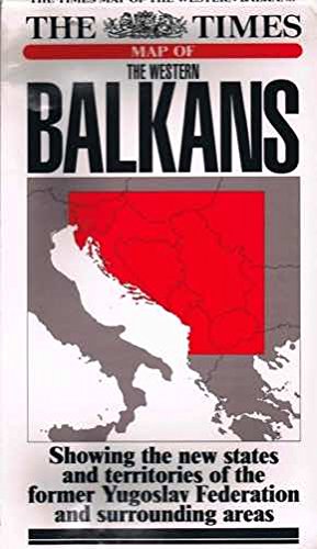 Bild des Verkufers fr Times" Map of the Western Balkans ("The Times" maps) zum Verkauf von WeBuyBooks