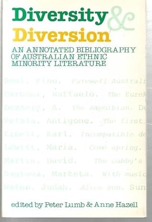 Seller image for Diversity & Diversion: An annotated bibliography of Australian ethnic minority literature. for sale by City Basement Books