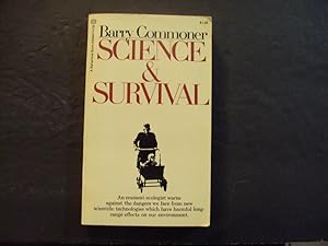 Seller image for Science And Survival pb Barry Commoner 1st Ballantine Print 1970 for sale by Joseph M Zunno