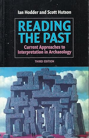 Seller image for *Reading the Past. Current Approaches to Interpretation in Archaeology for sale by Librairie Archaion