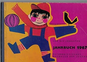 Image du vendeur pour Jahrbuch 1967 Osterreichischer Buchklub Der Jugend mis en vente par Oopalba Books