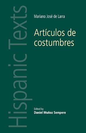Seller image for Artculos de costumbres : by Mariano Jos de Larra for sale by AHA-BUCH GmbH