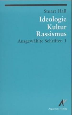 Bild des Verkufers fr Ausgewhlte Schriften 1. Ideologie, Kultur, Rassismus zum Verkauf von BuchWeltWeit Ludwig Meier e.K.