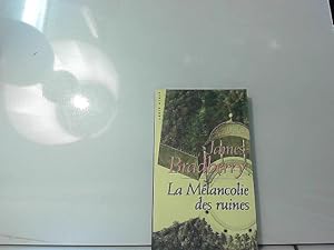 Bild des Verk�ufers f�r La m�lancolie des ruines zum Verkauf von JLG_livres anciens et modernes
