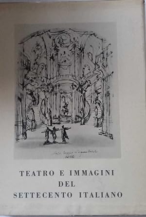 Teatro e immagini del settecento italiano.