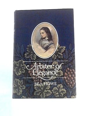 Seller image for Arbiter of Elegance for sale by World of Rare Books