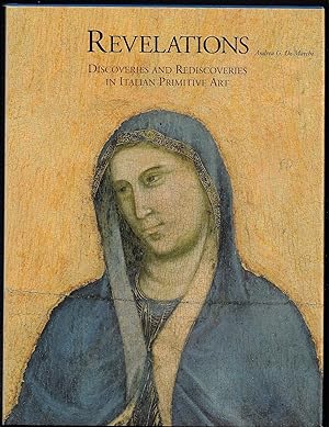 Immagine del venditore per Revelations. Discoveries and Rediscoveries in Italian Primitive Art. venduto da ART...on paper - 20th Century Art Books