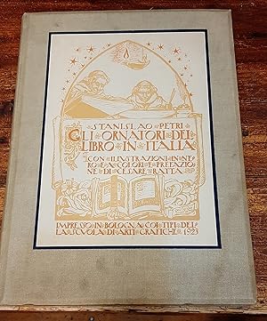 Gli ornatori (poi adornatori) del libro in Italia. Testo critico con prefazione di Cesare Ratta