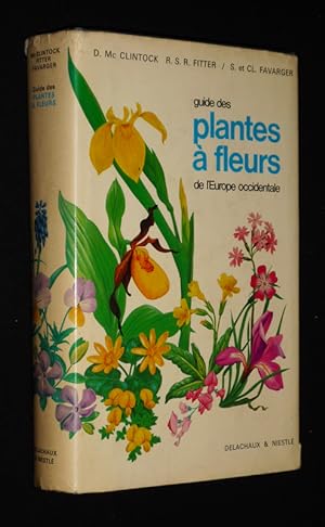 Bild des Verkufers fr Guide des plantes  fleurs zum Verkauf von Abraxas-libris