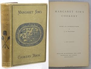 MARGARET SIMS COOKERY. With an Introduction by L.B. Walford.