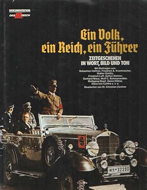 Seller image for Ein Volk, ein Reich, ein Fhrer - Zeitgeschehen in Wort, Bild und Ton, Band 1 + 2 for sale by Bij tij en ontij ...