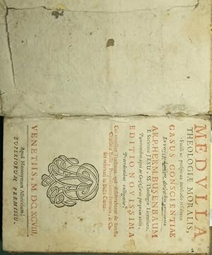 Seller image for Medulla theologiae moralis, facili ac perspicua methodo resolvens casus conscientiae ex variis probatisque authoribus concinnata a R.P. Herm. Busenbaum e Societate Jesu, SS. Theologiae Licentiato for sale by Antica Libreria Srl