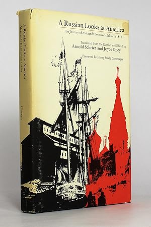 Imagen del vendedor de A Russian Looks at America: The Journey of Aleksandr Borisovich Lakier in 1857 a la venta por George Longden