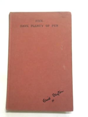 Seller image for Five Have Plenty of Fun for sale by World of Rare Books
