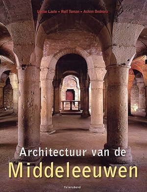 Immagine del venditore per Architectuur van de middeleeuwen venduto da Bij tij en ontij ...