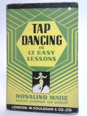 Bild des Verkufers fr Top Dancing in 12 Easy Lessons zum Verkauf von World of Rare Books
