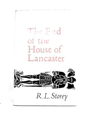 Imagen del vendedor de End of the House of Lancaster a la venta por World of Rare Books