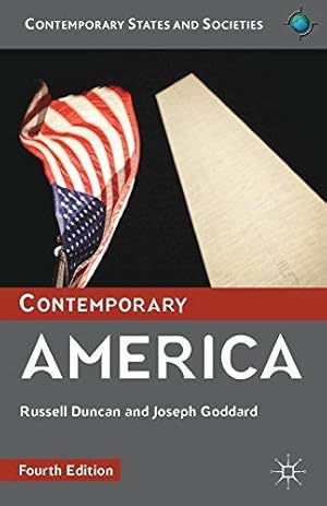 Image du vendeur pour Contemporary America (Contemporary States and Societies Series) mis en vente par WeBuyBooks